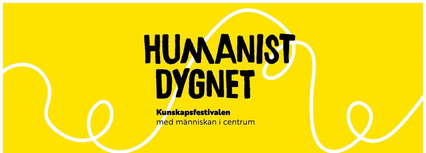 Humanistdygnet - Kunskapsfestivalen med människan i centrum